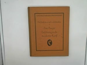 Bild des Verkufers fr Handbuch der Kunstwissenschaft - Die Kunst des 19. und 20. Jahrhunderts (Teil: Einfhrung in die moderne Kunst) zum Verkauf von Das Buchregal GmbH