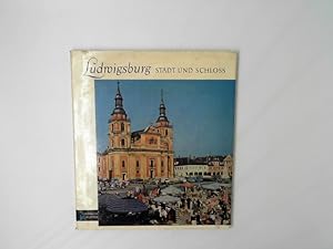 Thorbecke Bildbücher, Band 23. Ludwigsburg. Die Stadt und das Schloss.