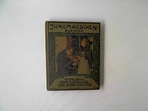 Image du vendeur pour Herr Purtaller und seine Tochter. Jungmchenbuecher. Buch 3. mis en vente par Das Buchregal GmbH