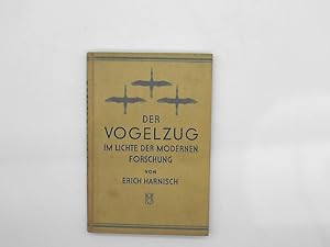 Der Vogelzug im Lichte der modernen Forschung