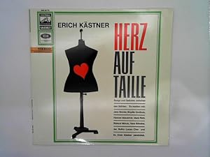 Erich Kästner - Herz auf Taille