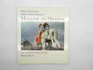 Seller image for Monster am Highway. Die Architektur der Zeichen for sale by Das Buchregal GmbH
