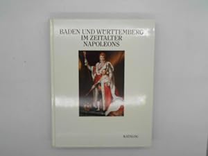 Imagen del vendedor de Baden und Wrttemberg im Zeitalter Napoleons - Band 1.1: Katalog a la venta por Das Buchregal GmbH