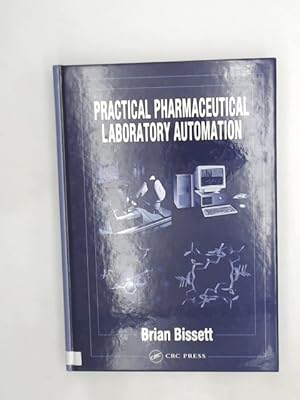 Seller image for Practical Pharmaceutical Laboratory Automation for sale by Das Buchregal GmbH