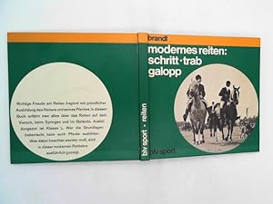 Brandl modernes Reiten Schritt Trab Galopp