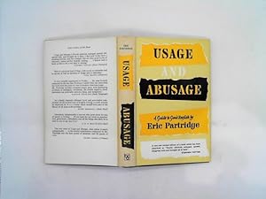 Usage and Abusage. New Edition. Abusus non tollit usum.
