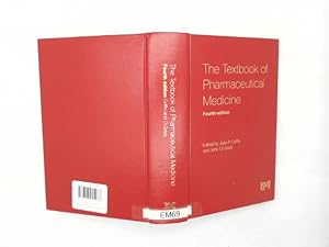 The Textbook of Pharmaceutical Medicine