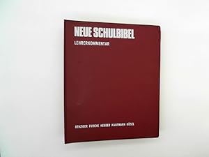 Bild des Verkufers fr Neue Schulbibel : Lehrerkommentar. zum Verkauf von Das Buchregal GmbH