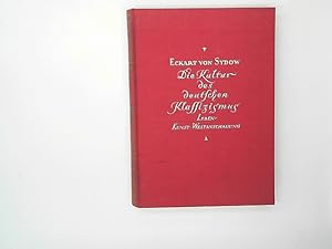 Die Kultur des deutschen Klassizismus Leben Kunst Weltanschauung