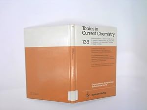 Seller image for Organolithium compounds solvated electrons. with contributions by N. M. Alpatova . [Ed. board: Michael J. S. Dewar .] / Topics in current chemistry ; 138 for sale by Das Buchregal GmbH