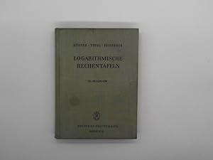 Seller image for Logarithmische Rechentafeln fr Chemiker, Pharmazeuten, Mediziner und Physiker: fr den Gebrauch im Unterrichtslaboratorium und in der Praxis berechnet und mit Erluterungen versehen for sale by Das Buchregal GmbH