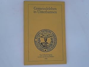 Gemeindeleben in Unterbarmen. Kirchen-Jubiläen 1982