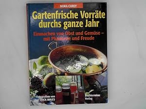 Seller image for Gartenfrische Vorrte durchs ganze Jahr for sale by Das Buchregal GmbH