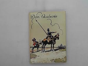 Don Quijote. Leben und Abenteuer des sinnreichen Ritters von la Mancha. Für die Jugend bearbeitet...