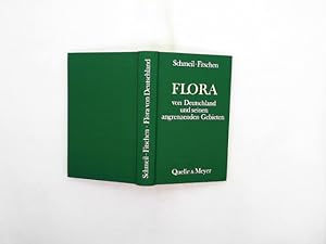 Flora von Deutschland und seinen angrenzenden Gebieten. Ein Buch zum Bestimmen der wildwachsenden...