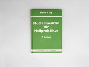 Notfallmedizin für Heilpraktiker