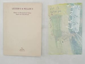 LEZZEB'S & RELLEK'S - Bilder von Bernhrd Jott Keller, Texte von Chris Bezzel