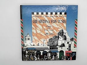 Une ville arabe (Les Livres Anim) - Die Medina von Tunis Spaziergang in einer arabischen Altstadt