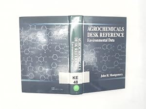 Bild des Verkufers fr Agrochemicals Desk Reference: Environmental Data zum Verkauf von Das Buchregal GmbH