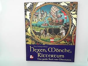 Seller image for Hexen, Mnche, Rittertum for sale by Das Buchregal GmbH