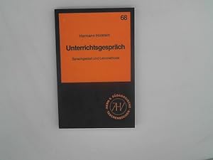 Bild des Verkufers fr Unterrichtsgesprch. Sprachgestalt und Lehrmethode zum Verkauf von Das Buchregal GmbH