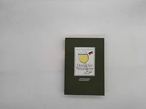 Deutscher Weinführer (6473 393). Die besten Betriebe aus der Bundesweinprämierung.