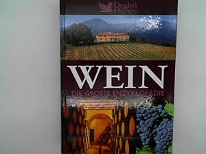 Bild des Verkufers fr Wein - Die grosse Enzyklopdie zum Verkauf von Das Buchregal GmbH