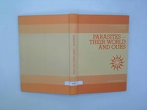Parasitology: Parasites - Their Work and Ours 5th: International Congress Proceedings