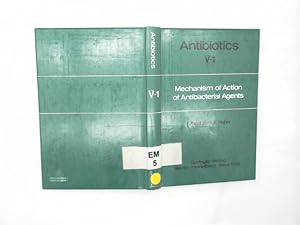 Antibiotics; Teil: Vol. 5. Pt. 1., Mechanism of action of antibacterial agents