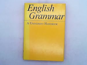English Grammar. A University Handbook