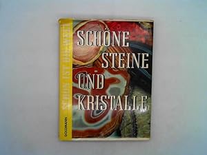 Schöne Steine und Kristalle. Texte von, Schön ist die Welt