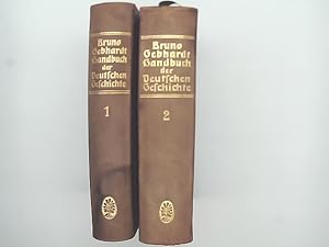 Gebhardt Handbuch der deutschen Geschichte Band I & II 5. Auflage