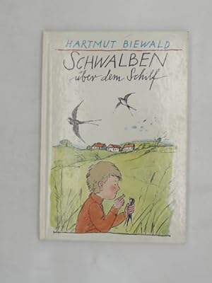 Schwalben über dem Schilf. Illustrationen von Rolf F. Müller.
