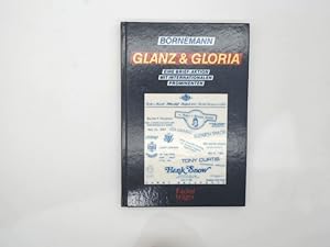 Glanz & Gloria. Eine Brief-Aktion mit internationalen Prominenten