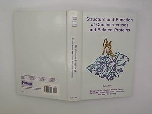 Bild des Verkufers fr Structure and Function of Cholinesterases and Related Proteins: Proceedings of the Sixth International Meeting on Cholinesterases Held in La Jolla, CA, March 20-24, 1998 zum Verkauf von Das Buchregal GmbH