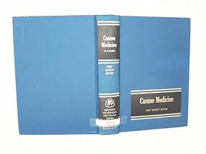 Canine Medicine - First Catcott Edition