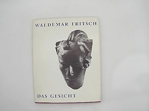 Das Gesicht. Porträts und kompositorische Bildnisse von Waldemar Fritsch.