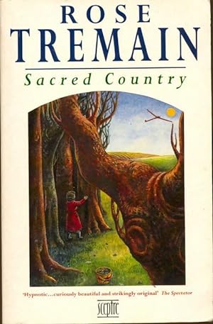 Sacred country - Rose Tremain