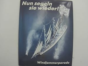 Nun segeln sie wieder!: Windjammerparade 1986