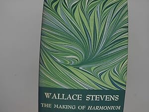 Seller image for Wallace Stevens: The Making of Harmonium for sale by Das Buchregal GmbH