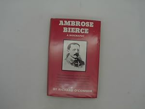 Seller image for Ambrose Bierce: A Biography, OConnor, Richard, Victor Gollancz Lt for sale by Das Buchregal GmbH