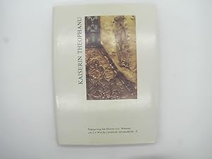 Kaiserin Theophanu : Begegnung des Ostens und Westens um die Wende des ersten Jahrtausends ; Gede...