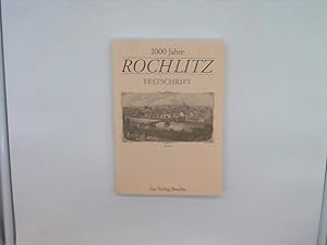 Seller image for 1000 Jahre Rochlitz: Festschrift for sale by Das Buchregal GmbH