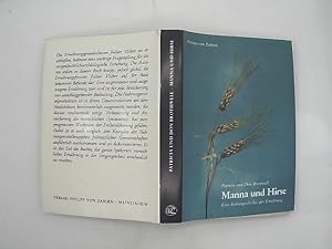 Bild des Verkufers fr Manna und Hirse : e. Kulturgeschichte d. Ernhrung. Patricia u. Don R. Brothwell. bers. u. red. von Detlef Misslbeck / Kulturgeschichte der antiken Welt ; Bd. 21 zum Verkauf von Das Buchregal GmbH