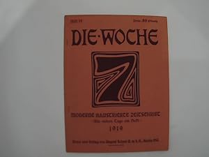 Die Woche: Moderne Illustrierte Zeitschrift Heft 19 (1919)