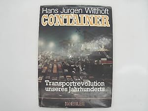 Seller image for Container : Transportrevolution unseres Jh. for sale by Das Buchregal GmbH