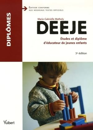 DEEJE. Etudes et dipl me d' ducateur de jeunes enfants - Marie-Gabrielle Mathely