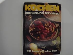 Kochen, Backen und Servieren. hrsg. von Sybil Gräfin Schönfeldt