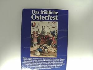 Seller image for das frhliche osterfest. woher kommt eigentlich der osterhase ? for sale by Das Buchregal GmbH