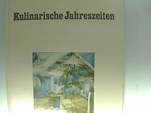 Kulinarische Jahreszeiten : Die Küche der Schweizer Stuben (SIGNIERT, Adalbert Schmitt)